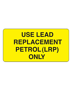 Use Lead Replacement Petrol Only Labels