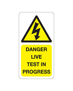 Danger Live Test in Progress Labels