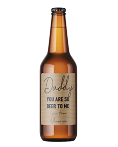 Personalised You Are So Beer to Me Fathers Day Labels