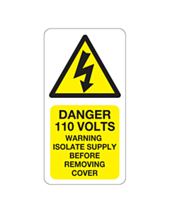 Danger 110 Volts Isolate Supply Labels 33x63mm