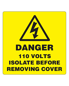 Danger 110 Volts Isolate Labels 50x50mm