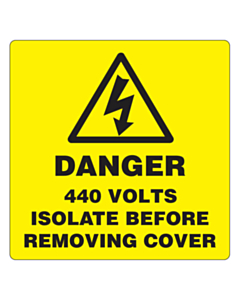 Danger 440 Volts Isolate Supply Labels 50x50mm